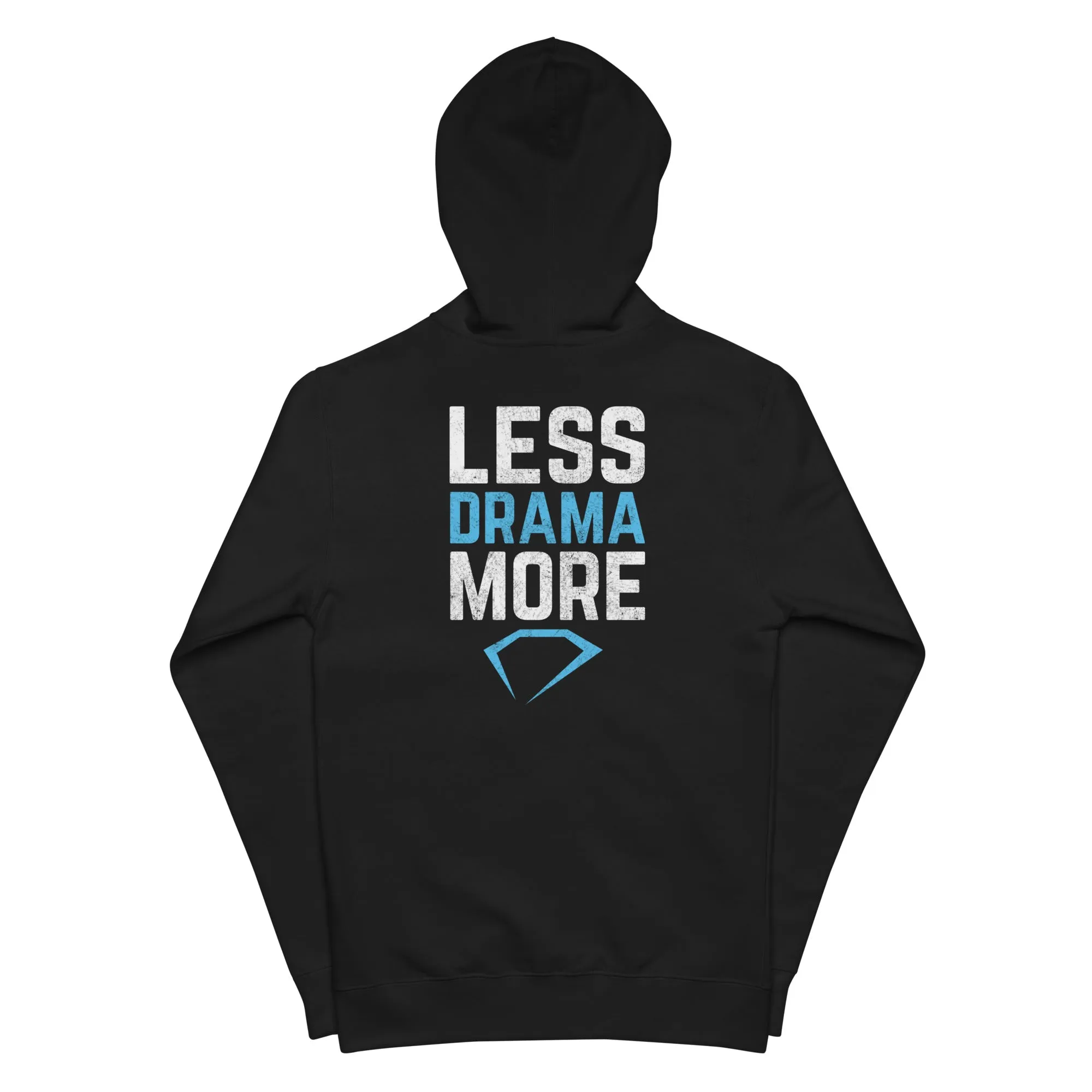 Less Drama Unisex fleece zip up hoodie (On Demand Printing)